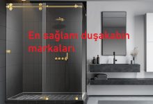 En sağlam duşakabin markaları